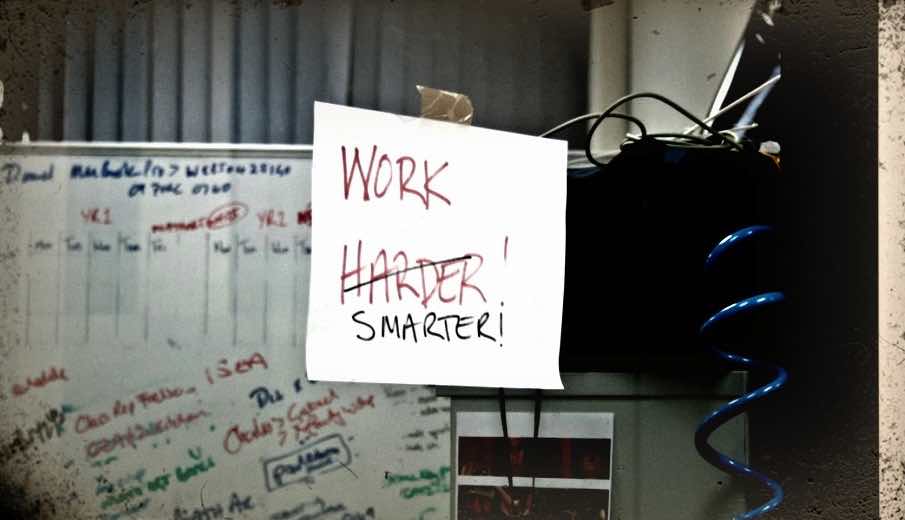 Work-harder-not-smarter