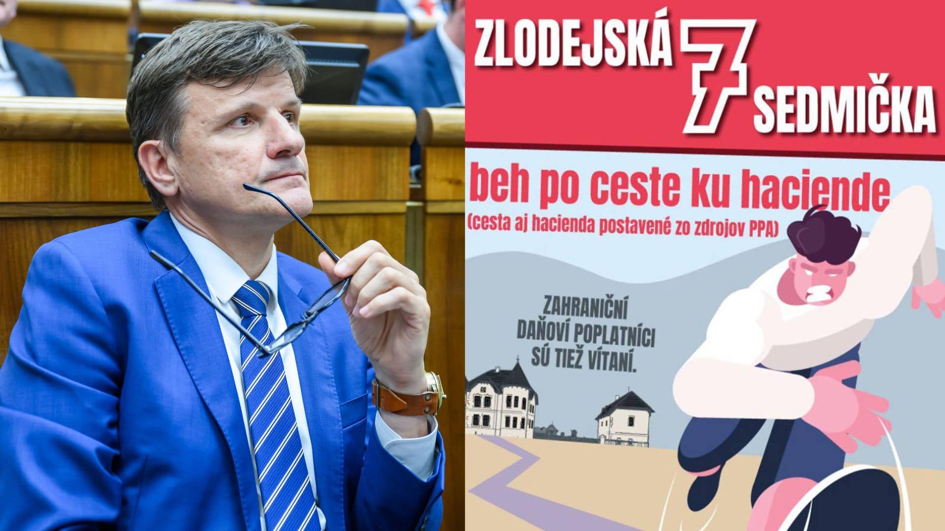 Na snímke politik SaS Alojz Hlina a jeho zlodejská sedmička.
